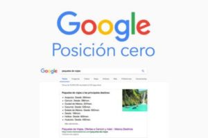 Google SERP y su privilegiada posición cero